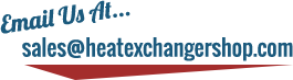Email Us - sales@heatexchangershop.com